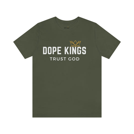 Dope Kings Trust God Tee