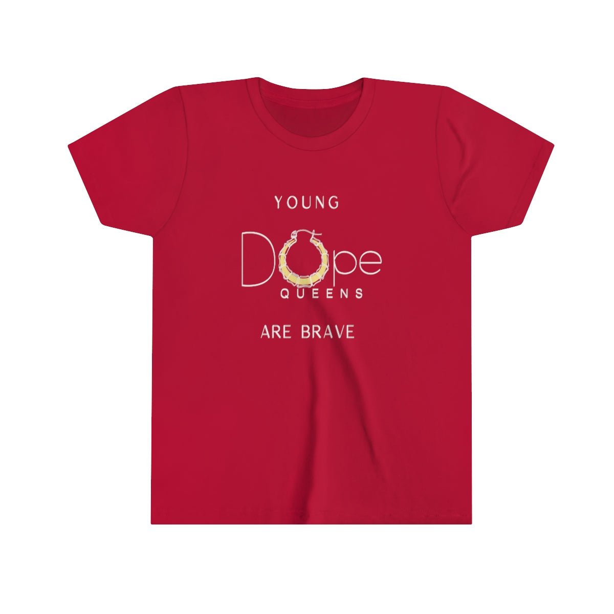 Young Dope Queens " Are Brave" Tee