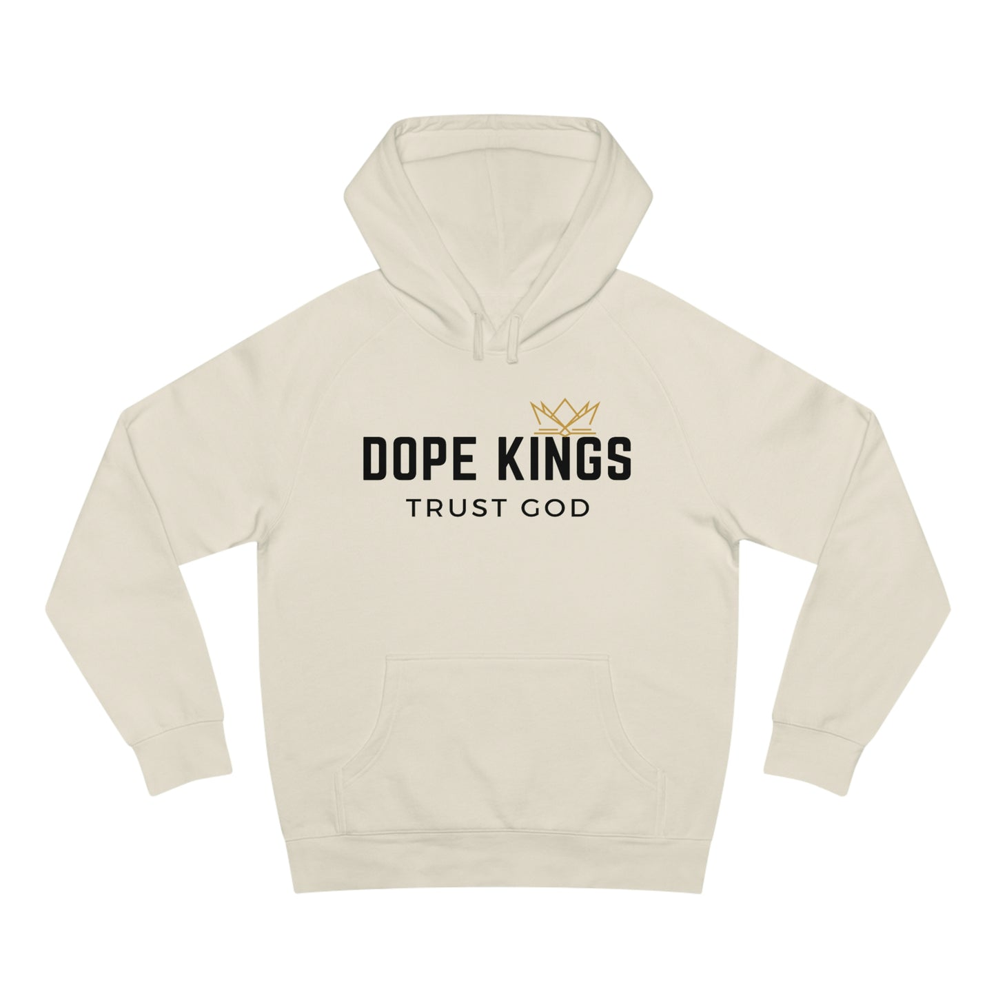 Dope Kings Trust God Hoodie