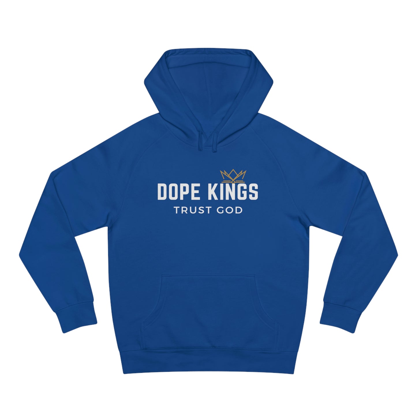 Dope Kings Trust God Hoodie