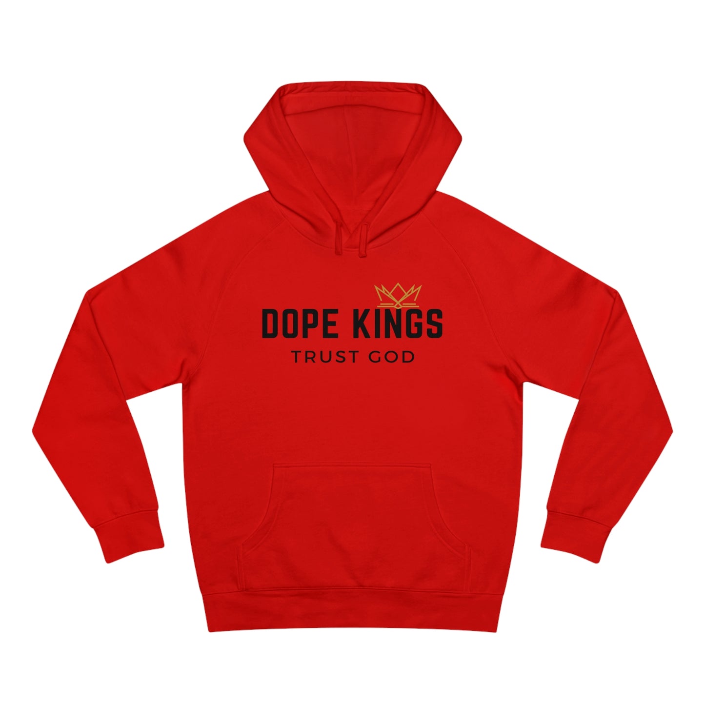 Dope Kings Trust God Hoodie