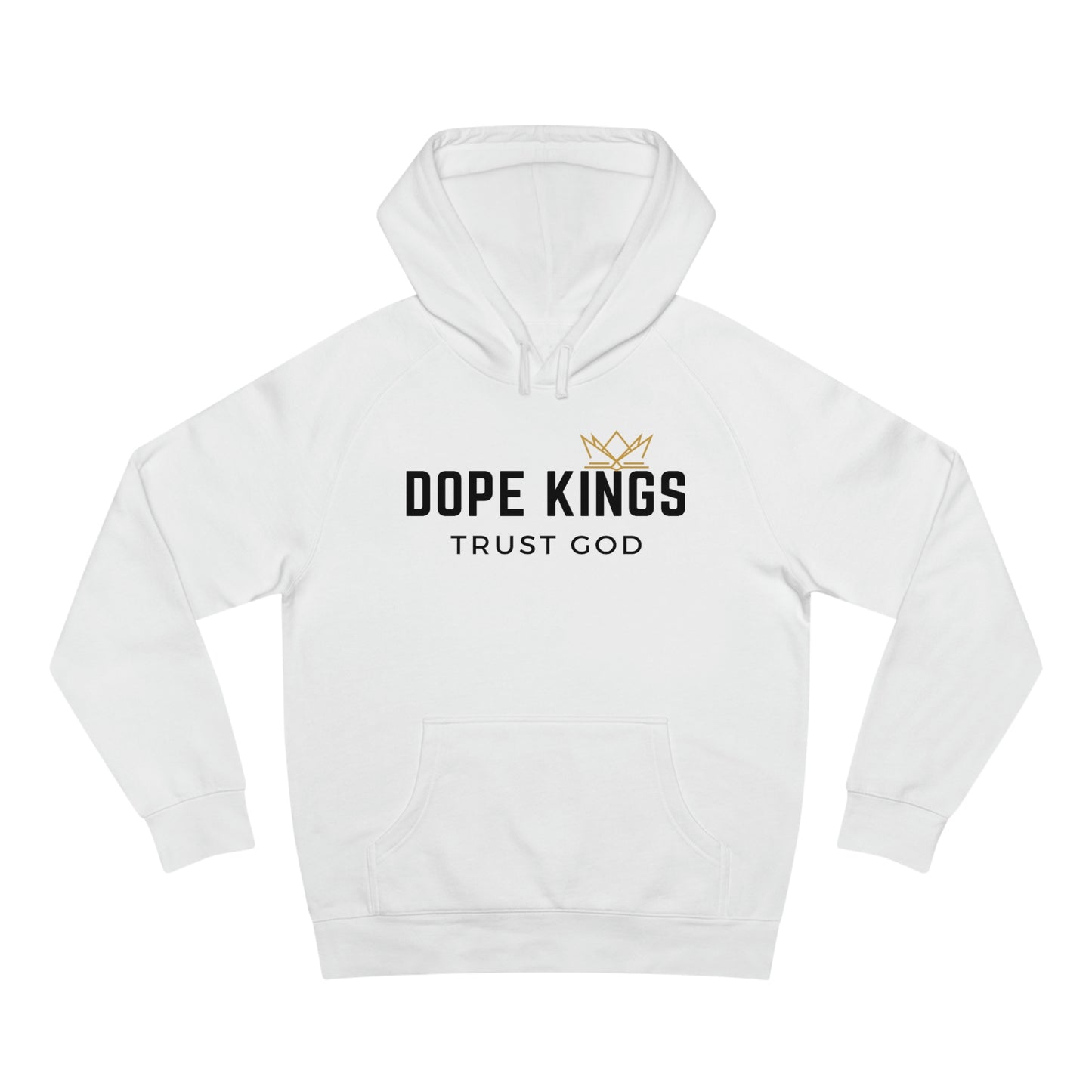 Dope Kings Trust God Hoodie