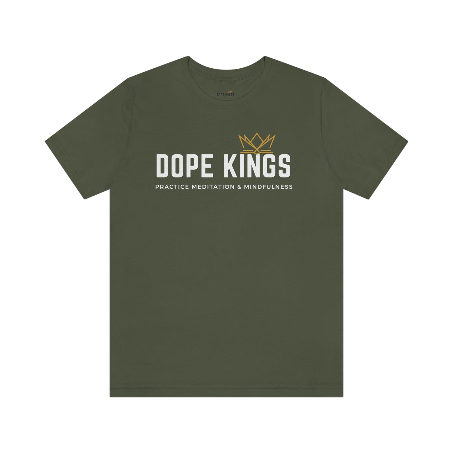 Dope Kings Practice Meditation & Mindfulness Tee