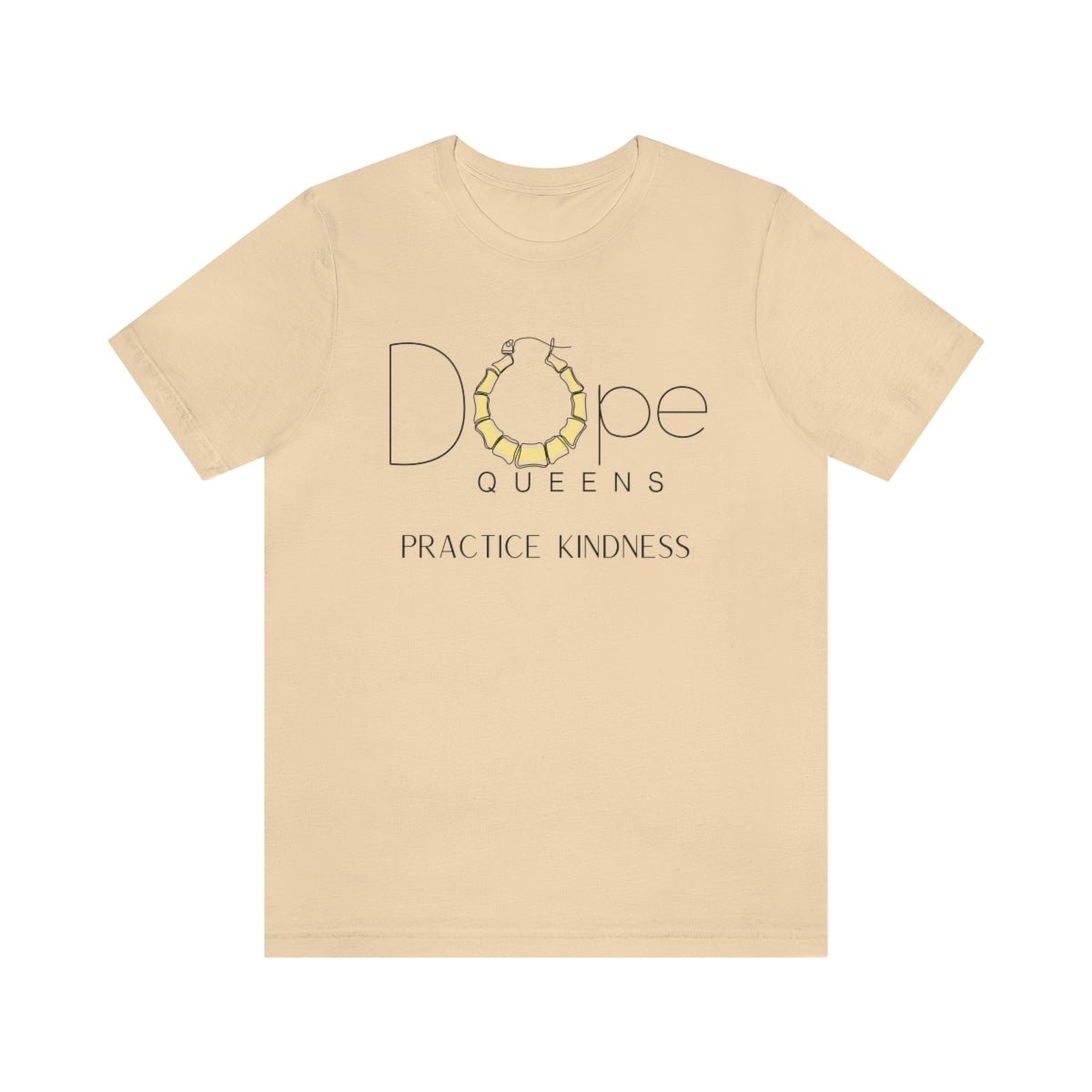 Dope Queens Practice Kindness Tee