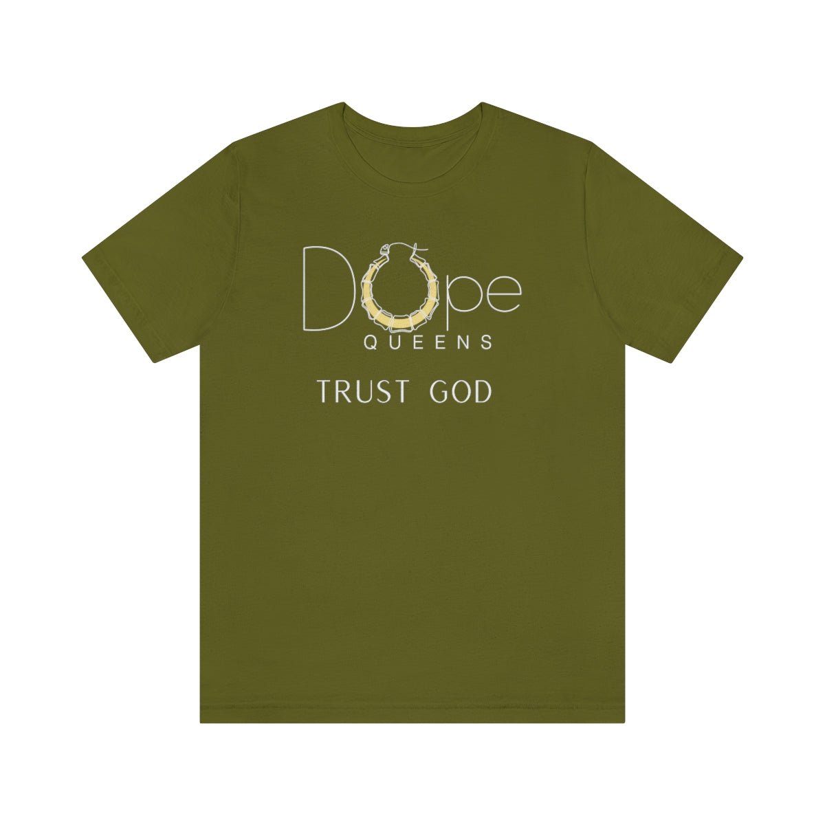 Dope Queens Trust God Tee