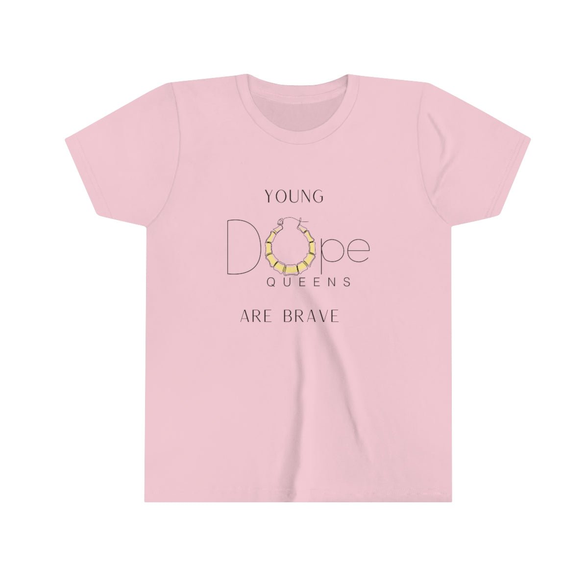 Young Dope Queens " Are Brave" Tee